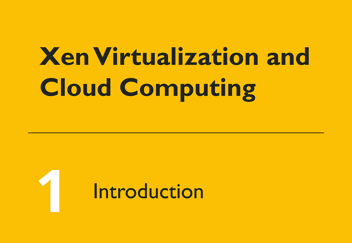 Blog - Xen Virtualization and Cloud Computing #01