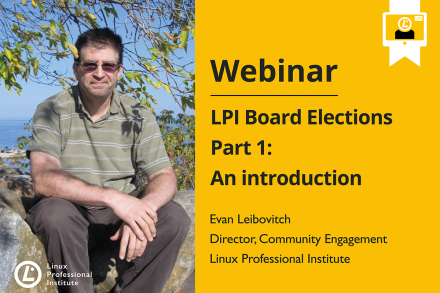 Webinar LPI Board Elections part 1 with Evan Leibovitch