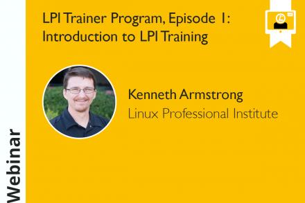 LPI Trainer Program, Episode 1: Introduction to LPI Training