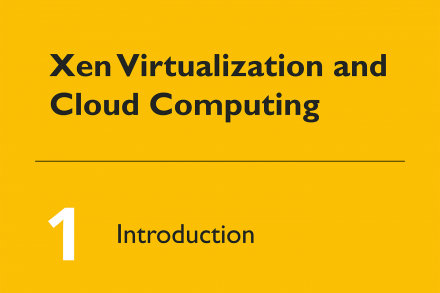 Xen Virtualization and Cloud Computing #1 Introduction image