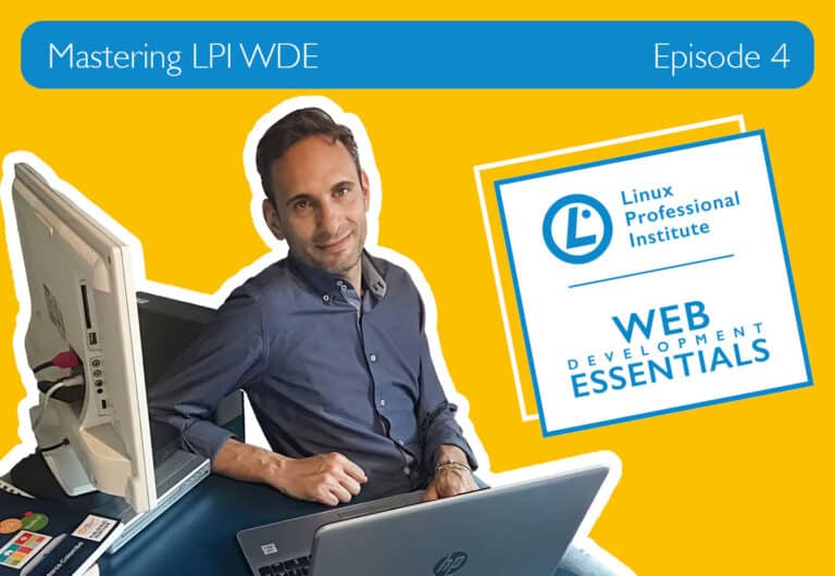 Mastering LPI WDE #4: Spicing up the Web With Interaction via JavaScript