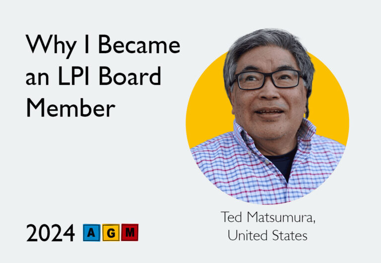 Why I Joined the LPI Board of Directors - Ted Matsumura