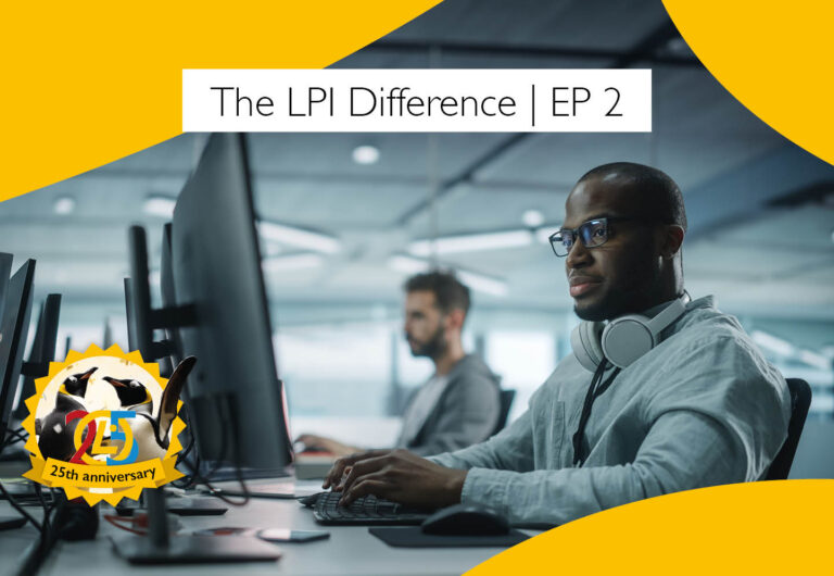 The LPI Difference #2: Long-Range Thinking and Vendor Neutrality