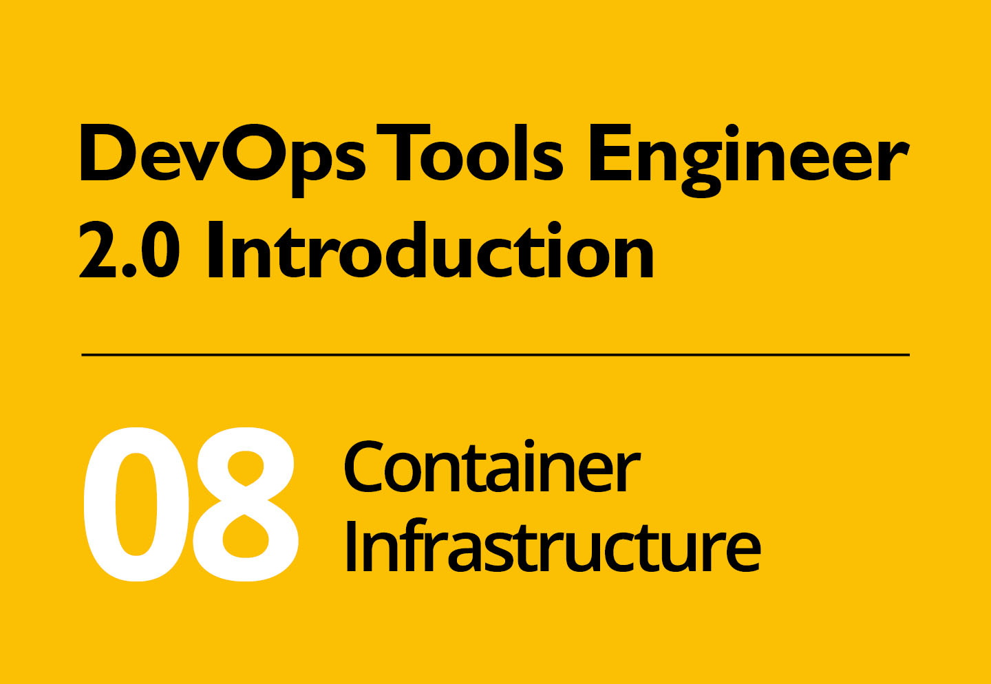 DevOps Tools Introduction #08: Container Infrastructure
