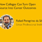 How Colleges Can Turn Open Source into Career Outcomes